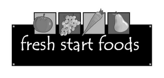 FRESH START FOODS