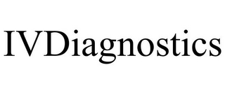 IVDIAGNOSTICS