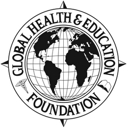 GLOBAL HEALTH & EDUCATION FOUNDATION