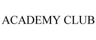 ACADEMY CLUB