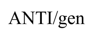 ANTI/GEN