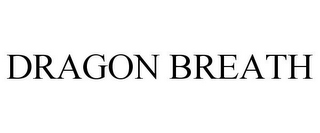 DRAGON BREATH