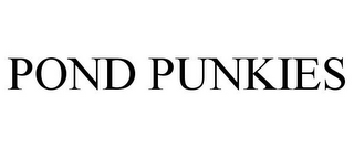 POND PUNKIES