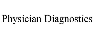 PHYSICIAN DIAGNOSTICS