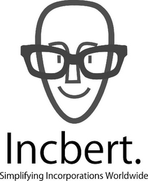 INCBERT. SIMPLIFYING INCORPORATIONS WORLDWIDE