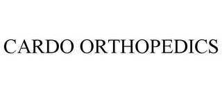 CARDO ORTHOPEDICS