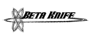 BETA KNIFE