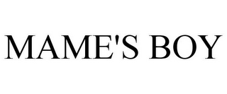 MAME'S BOY