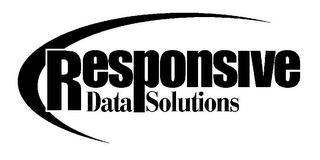 RESPONSIVE DATA SOLUTIONS