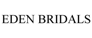 EDEN BRIDALS