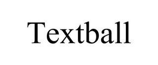 TEXTBALL