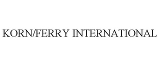 KORN/FERRY INTERNATIONAL