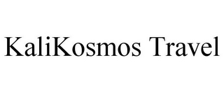 KALIKOSMOS TRAVEL