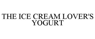 THE ICE CREAM LOVER'S YOGURT