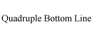 QUADRUPLE BOTTOM LINE