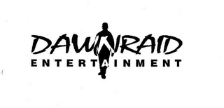 DAWNRAID ENTERTAINMENT