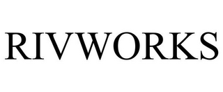 RIVWORKS
