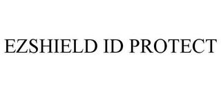 EZSHIELD ID PROTECT