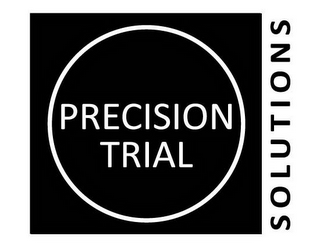 PRECISION TRIAL SOLUTIONS