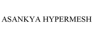 ASANKYA HYPERMESH