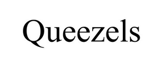 QUEEZELS