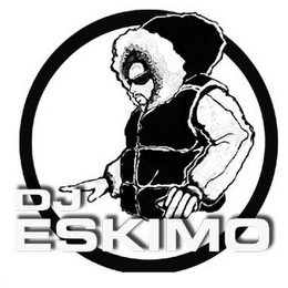 DJ ESKIMO