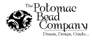 THE POTOMAC BEAD COMPANY DREAM, DESIGN, CREATE...