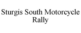 STURGIS SOUTH MOTORCYCLE RALLY