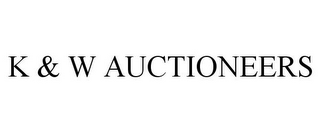 K & W AUCTIONEERS