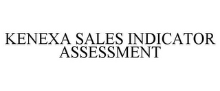 KENEXA SALES INDICATOR ASSESSMENT