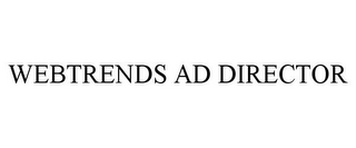 WEBTRENDS AD DIRECTOR