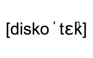 [DISKO ' TEK]