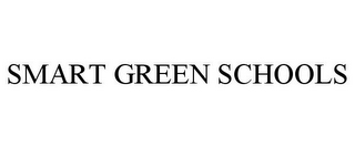 SMART GREEN SCHOOLS