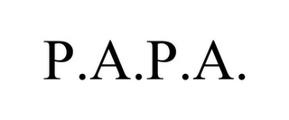 P.A.P.A.