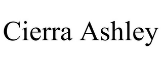 CIERRA ASHLEY
