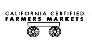 CALIFORNIA CERTIFIED FARMERS MARKET