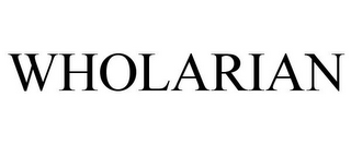 WHOLARIAN