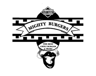 FAMOUS MIGHTY BURGERS THE BEST CHILI BURGER & FRIES