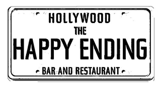 HOLLYWOOD THE HAPPY ENDING BAR AND RESTAURANT