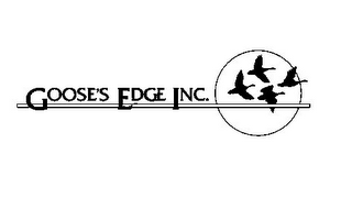 GOOSE'S EDGE INC.