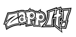 ZAPP IT!