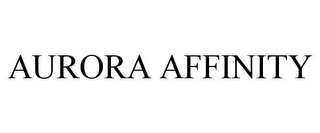AURORA AFFINITY