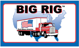 BIG RIG GOD BLESS AMERICA