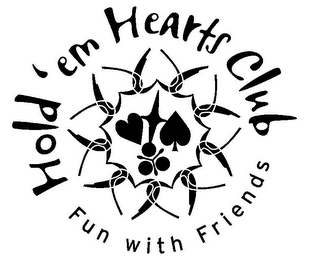 HOLD'EM HEARTS CLUB FUN WITH FRIENDS