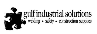 GULF INDUSTRIAL SOLUTIONS WELDING · SAFETY · CONSTRUCTION SUPPLIES