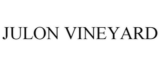 JULON VINEYARD