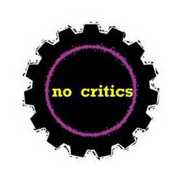 NO CRITICS