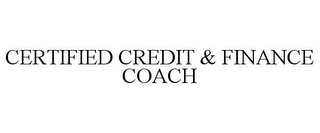 CERTIFIED CREDIT & FINANCE COACH