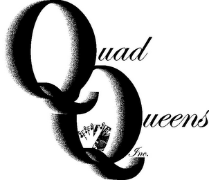 QUAD QUEENS INC. Q Q Q Q