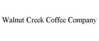 WALNUT CREEK COFFEE COMPANY